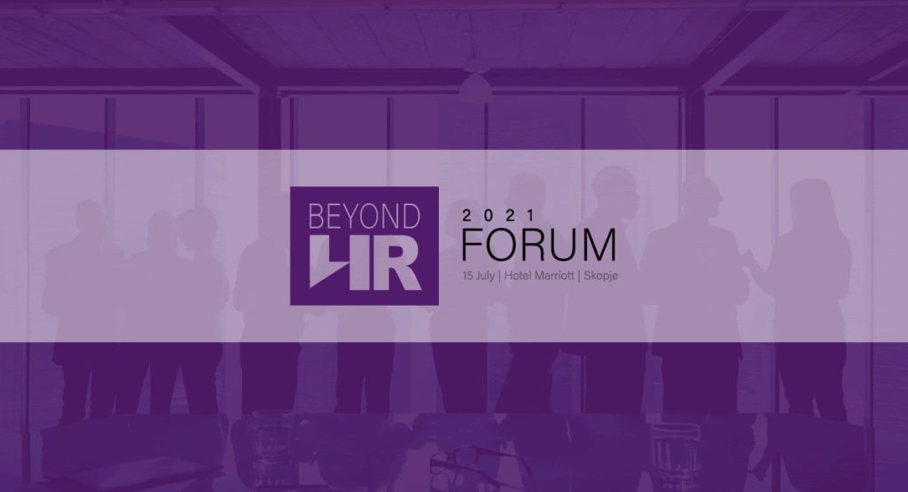 Наскоро во Скопје: Beyond HR Forum 2021